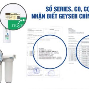 Cách nhận biết máy lọc nước Geyser Ecotar 2 chính hãng