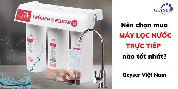 máy lọc nước trực tiếp