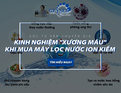 kinh nghiệm mua máy lọc nước ion kiềm