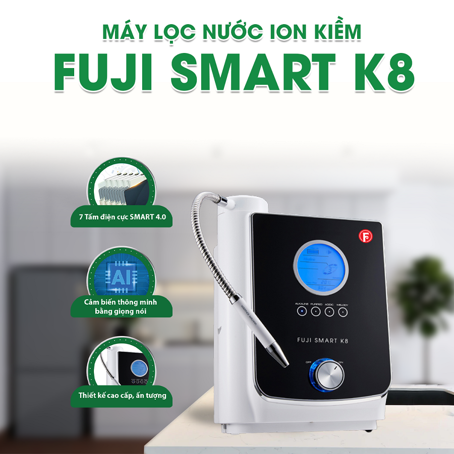 Máy lọc nước ion kiềm Hàn Quốc Fuji Smart K8