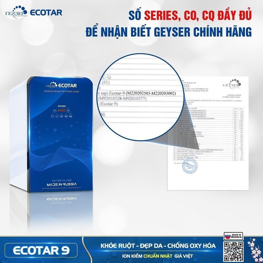 Máy lọc nước ion kiềm Geyser Ecotar 9 có CO, CQ theo từng series duy nhất tại thị trường Việt Nam