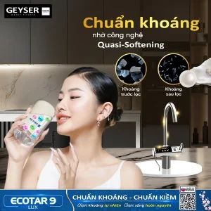 Công nghệ Quasi-Softening giúp chuyển hóa khoáng dễ hấp thụ cho cơ thể