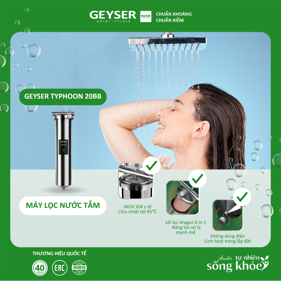 Máy lọc nước tổng Geyser Typhoon 20BB giúp chăm sóc da toàn diện