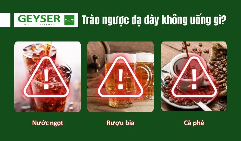 Các loại nước mà người bị trào ngược dạ dày không nên uống