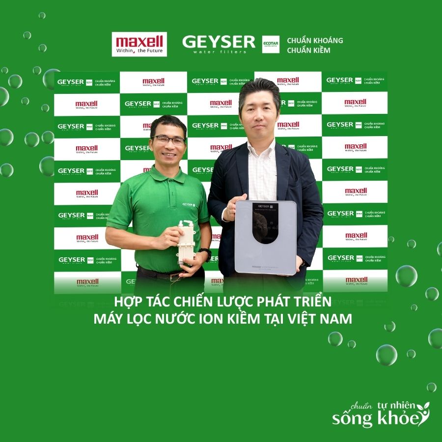 Geyser Việt Nam làm chủ công nghệ sản xuất máy ion kiềm sử dụng điện cực Maxell Nhật Bản