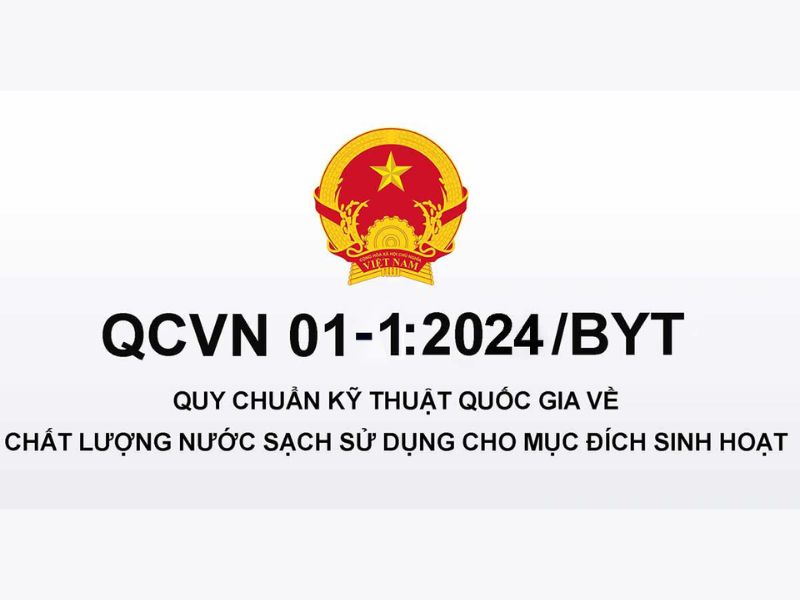 QCVN 01-1:2024/BYT – Quy Chuẩn Quốc Gia Về Chất Lượng Nước Sạch Sinh Hoạt