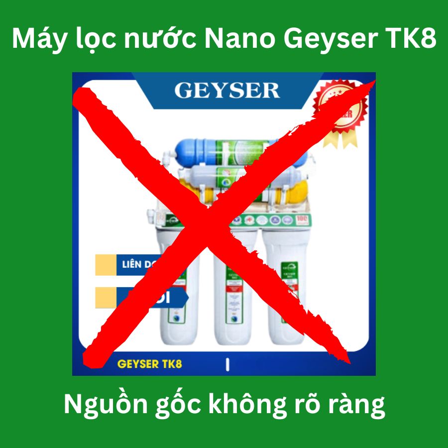 Máy lọc nước Nano Geyser TK8 8 cấp lọc không rõ nguồn gốc