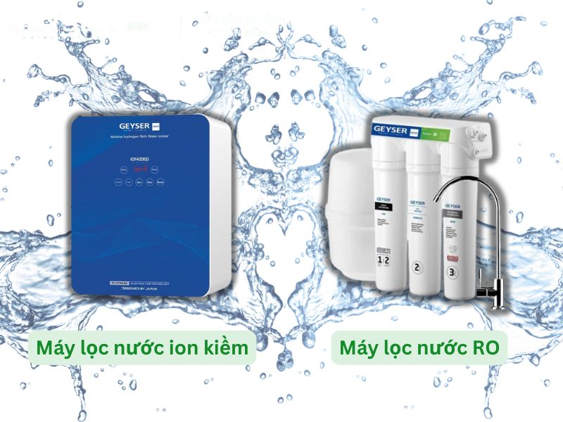 Máy lọc nước RO và máy lọc nước ion kiềm