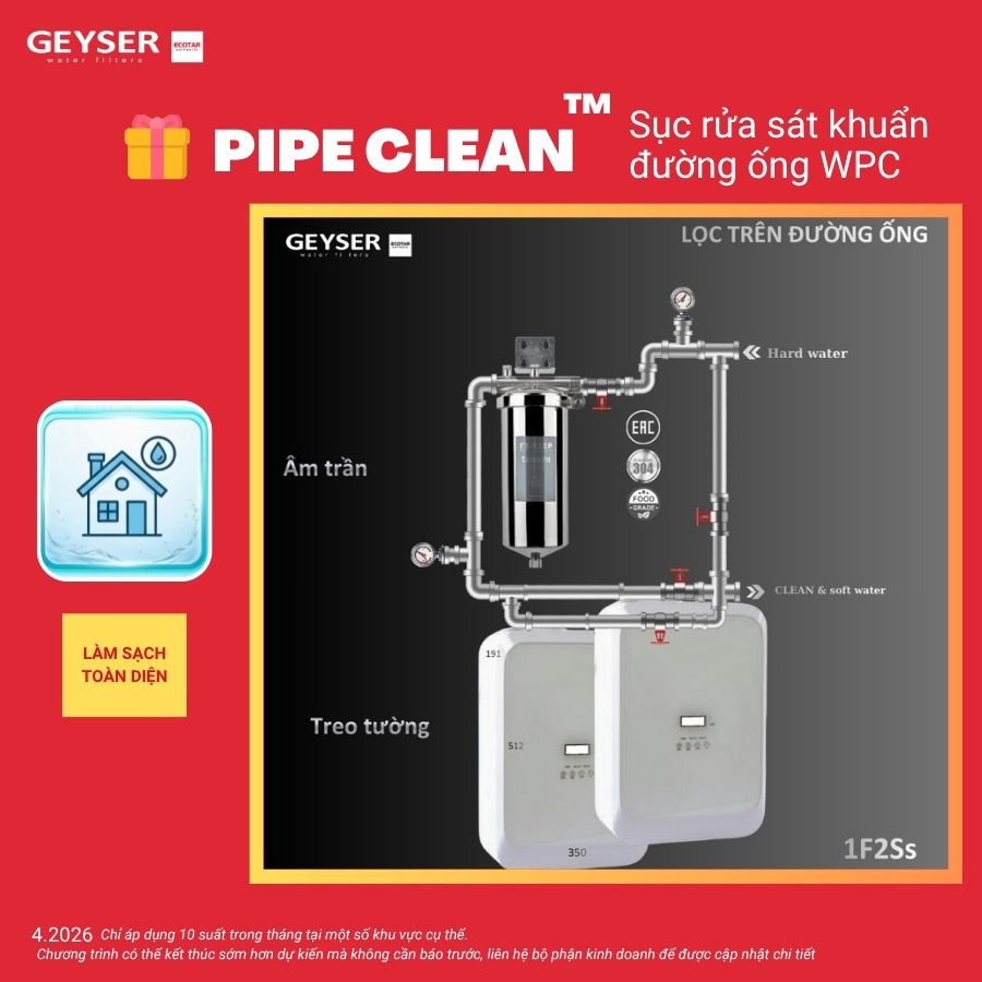 Lọc tổng đầu nguồn trên đường ống lắp âm trần cho căn hộ chung cư Geyser Ecotar 1F2Ss