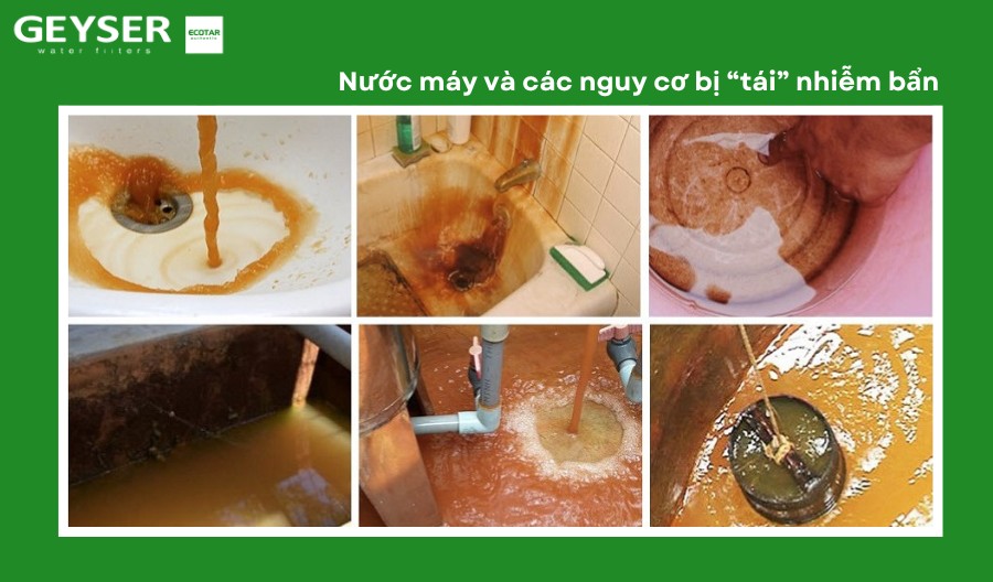 Nước máy vẫn có nguy cơ bị tái nhiễm bẩn trước khi đến nhà bạn