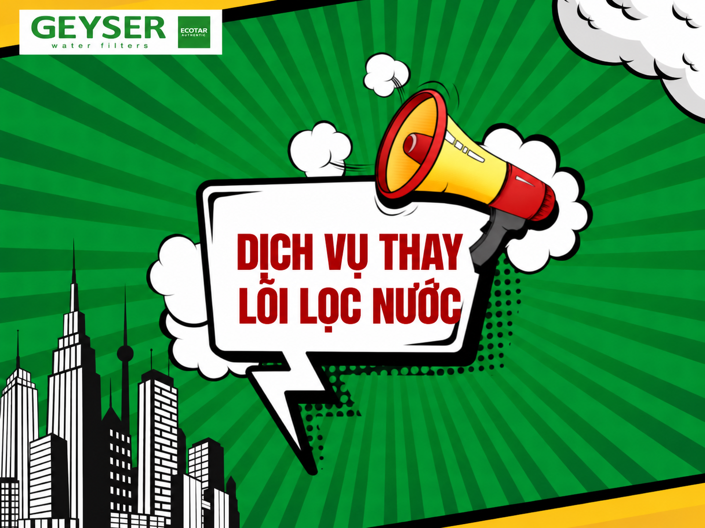 Dịch vụ thay lõi lọc nước Geyser Việt Nam Chính Hãng – Hotline 1800.0006